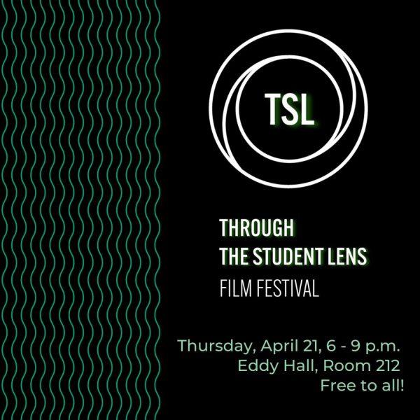 Through the Student Lens Film Festival. Thursday, April 21, 6-9 p.m. Eddy Hall, Room 212. Free to all!