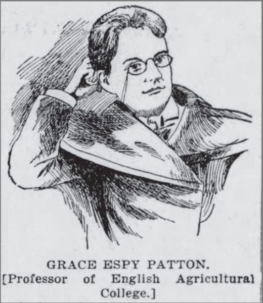 Black and white drawing of a woman with short hair in a coat wearing glasses with her hand propped behind her head, the words "GRACE ESPY PATTON [Professor of English Agricultural College]" underneath