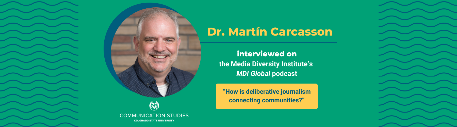 Professor Martín Carcasson interviewed on the Media Diversity Institute ...