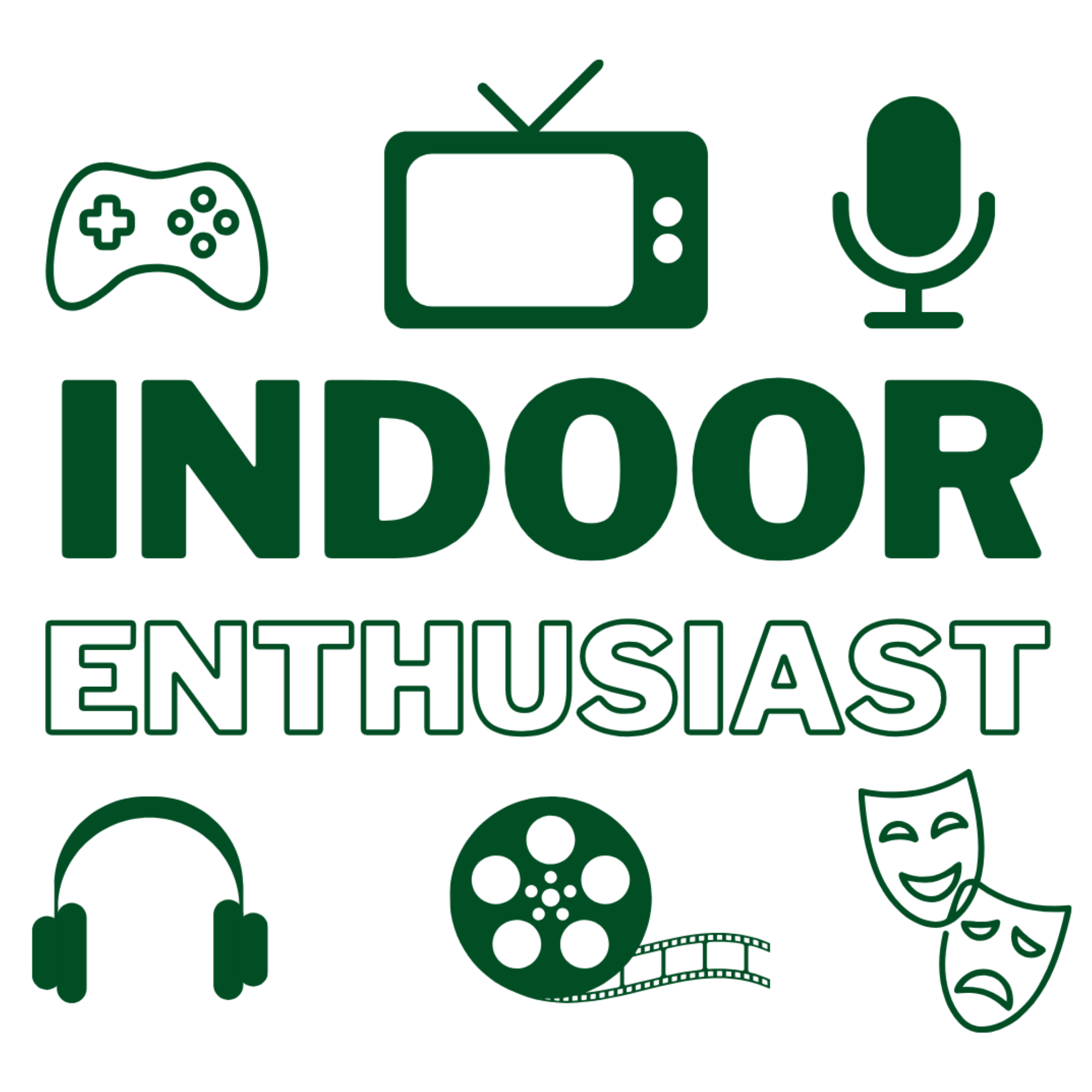 Indoor Enthusiast